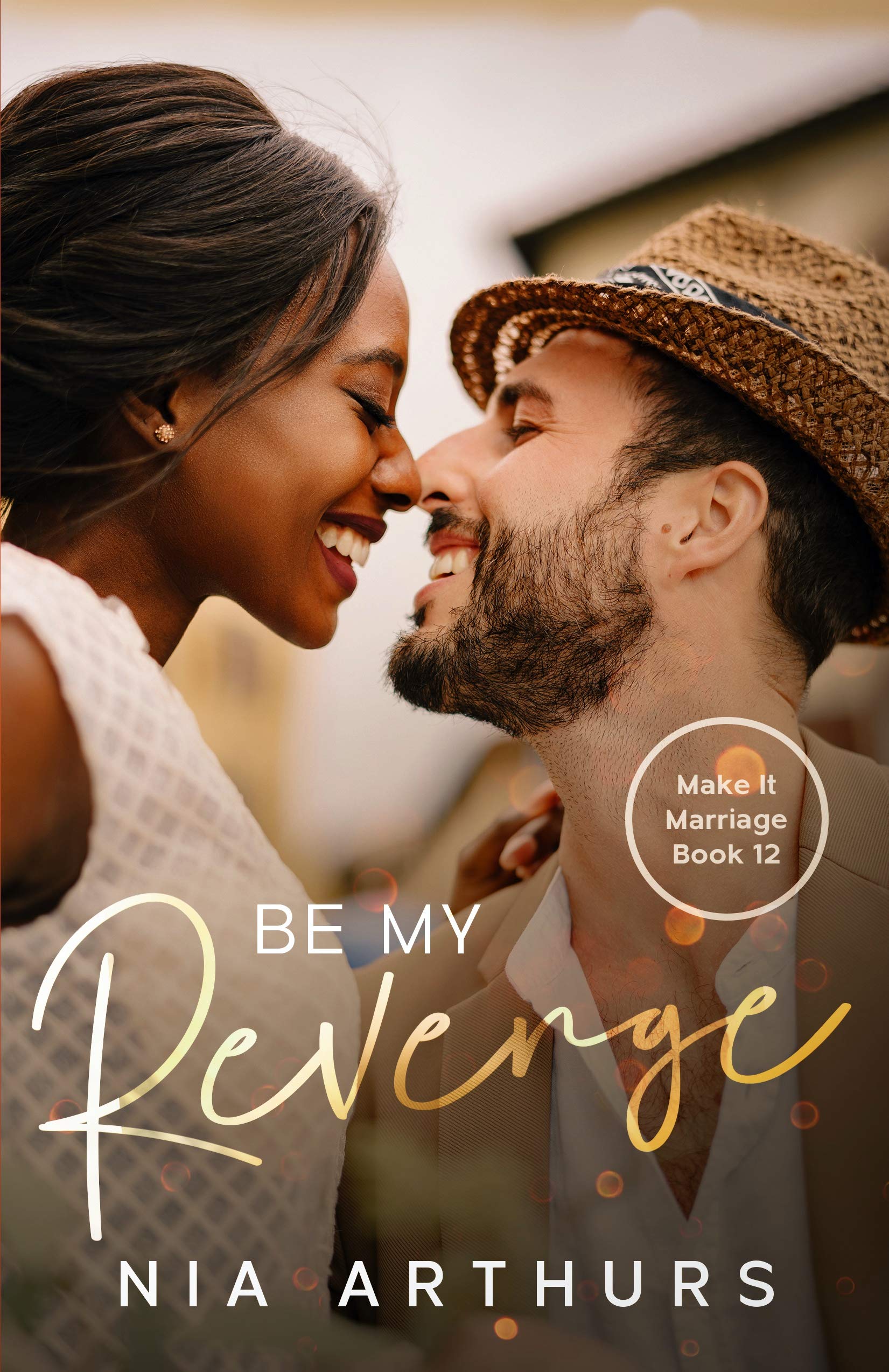 Be My Revenge (Make It Marriage #12)