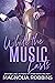 While the Music Lasts (Conc...