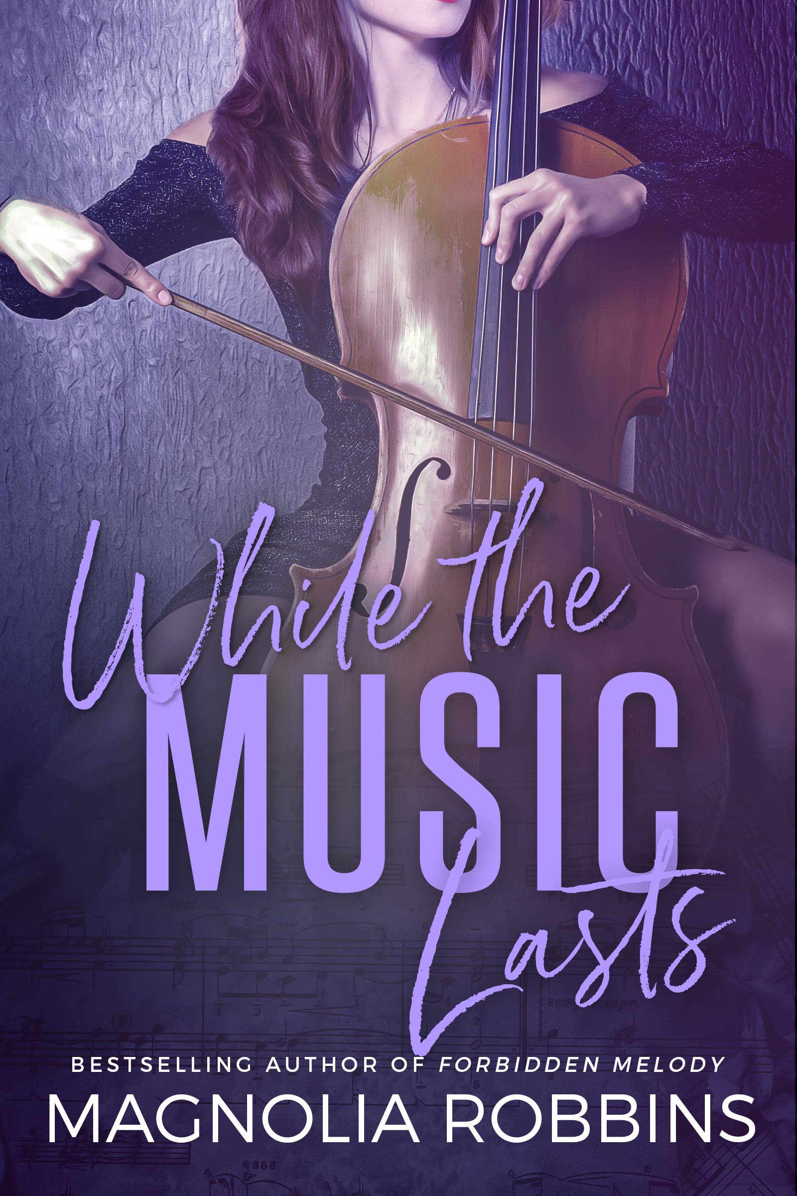 While the Music Lasts (Concerto Amour #2)