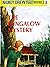 The Bungalow Mystery: Nancy Drew Mystery Stories 3