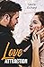 LOVE ATTRACTION: Préquel (SAGA LOVE) (French Edition)