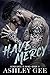 Have Mercy (Vengeance is Mi...