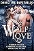 Wolf Love: Warrior Wolves Complete Collection Books One to Five