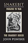 Snakebit: Prelude...