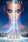 The Guardians' Light: The Rise of the Three
