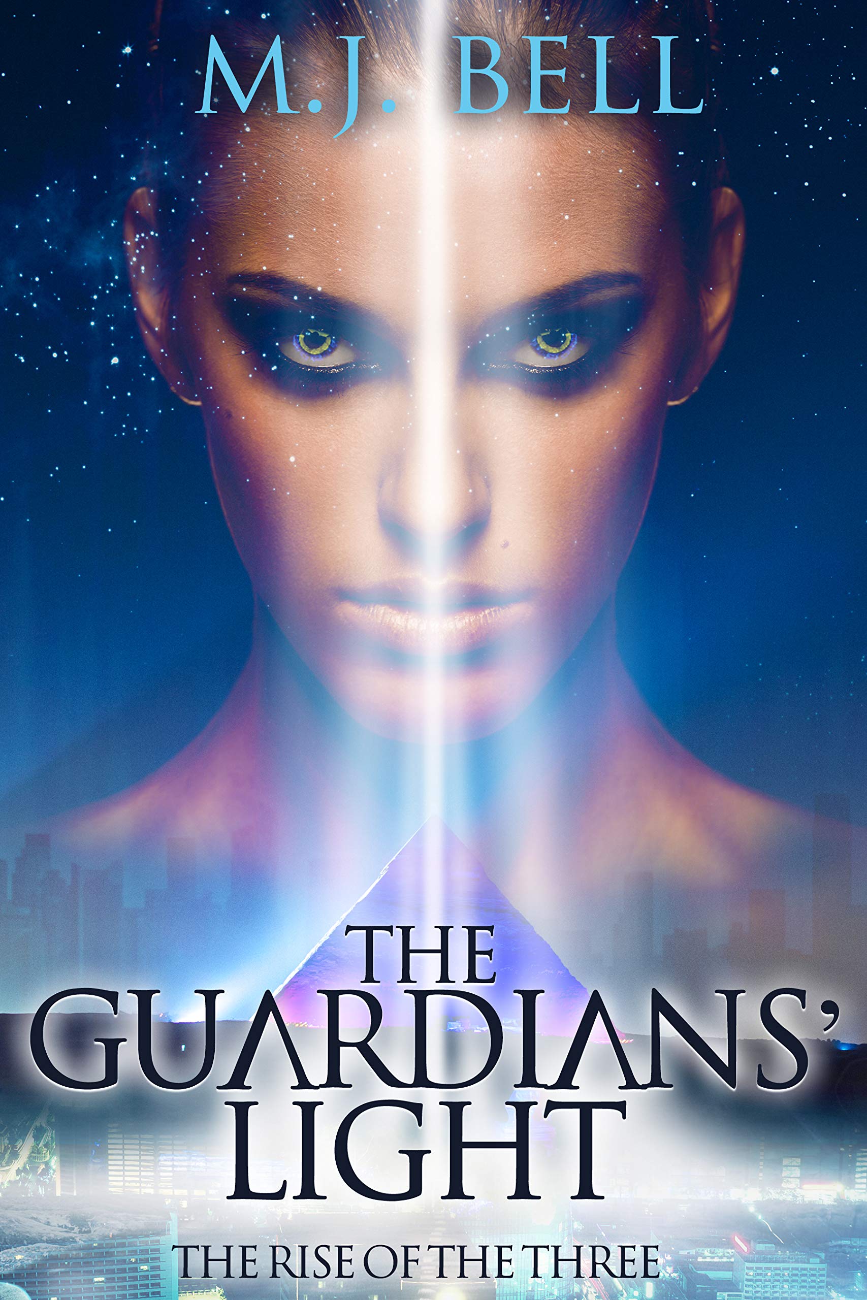 The Guardians' Light: The Rise of the Three (Kindle Edition)