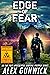 Edge of Fear by Alex Gunwick