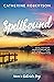 Spellbound (Gabriel's Bay, #3)