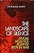 The Landscape of Silence: Sexual Violence Against Men in War