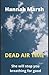 Dead Air Time by Hannah Marsh