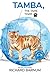 Tamba, The Tame Tiger: His ...