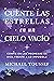 Cuente las estrellas en un cielo vacío: Confíe en las promesas de Dios frente a lo imposible (Spanish Edition)