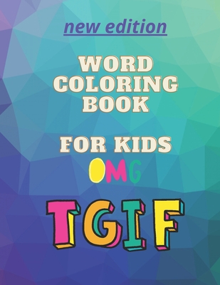 Words Coloring Book For Kids: Words Coloring Book: The Complete Tool to Help Step into Reading Power Words Paperback for kids