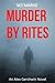 Murder By Rites: An Alex Ge...