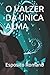 O Valzer Da �nica Alma