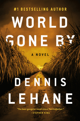 World Gone By: A Novel