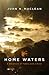 Home Waters: A Chronicle of...