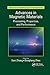 Advances in Magnetic Materials: Processing, Properties, and Performance (Advances in Materials Science and Engineering)