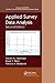 Applied Survey Data Analysis (Chapman & Hall/CRC Statistics in the Social and Behavioral Sciences)