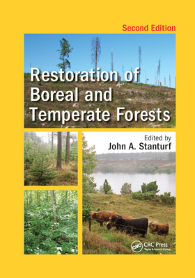 Restoration of Boreal and Temperate Forests (Integrative Studies in Water Management & Land Development)