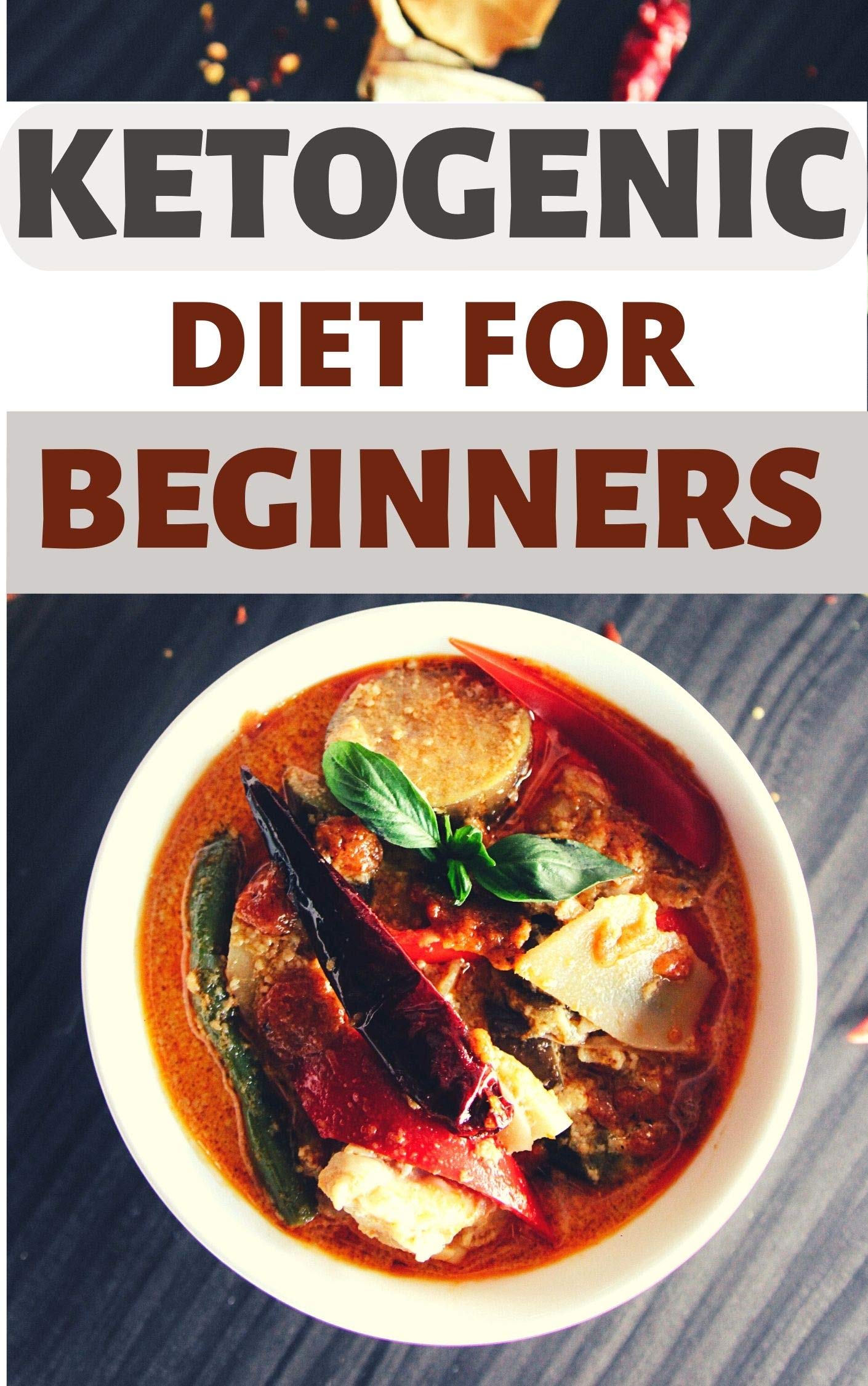 Keto Diet For Beginners : 7-Day Keto Diet Meal Plan For A Rapid Weight Loss (Kindle Edition)