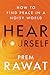 Hear Yourself: How to Find Peace in a Noisy World