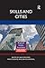 Skills and Cities (Regions and Cities)