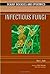 Infectious Fungi