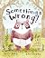 Something's Wrong! by Jory John
