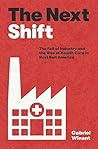The Next Shift: T...
