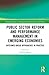 Public Sector Reform and Performance Management in Emerging Economies (Routledge Studies in Management, Organizations and Society)