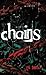 Chains