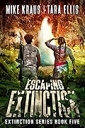 Escaping Extinction