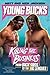 Young Bucks: Killing the Business from Backyards to the Big Leagues – A Personal and Inspiring Wrestling Memoir of Ambition and Perseverance