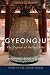 Gyeongju: The Capital of Golden Silla (Cities of the Ancient World)