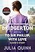 To Sir Phillip, with Love by Julia Quinn