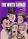 White Savage by Lawrence J. Friedman
