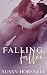 Falling, Fallen