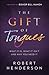 The Gift of Tongues: What It Is, What It Isn't and Why You Need It