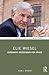 Elie Wiesel (Routledge Historical Americans)