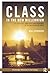 Class in the New Millennium: The Structure, Homologies and Experience of the British Social Space (Routledge Advances in Sociology)