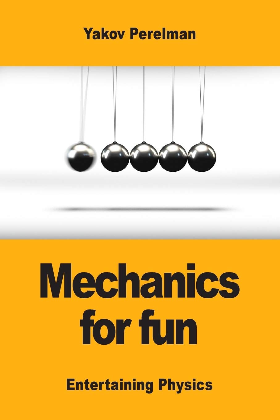 Mechanics for fun (Paperback)