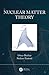 Nuclear Matter Theory