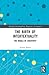 The Birth of Intertextuality: The Riddle of Creativity (Routledge Interdisciplinary Perspectives on Literature)