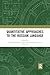 Quantitative Approaches to the Russian Language