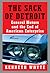 The Sack of Detroit: General Motors and the End of American Enterprise