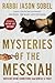 Mysteries of the Messiah: Unveiling Divine Connections from Genesis to Today