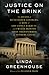 Justice on the Brink: The D...