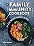 The Family Immunity Cookboo...