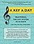 A Key A Day: Mastering the ...